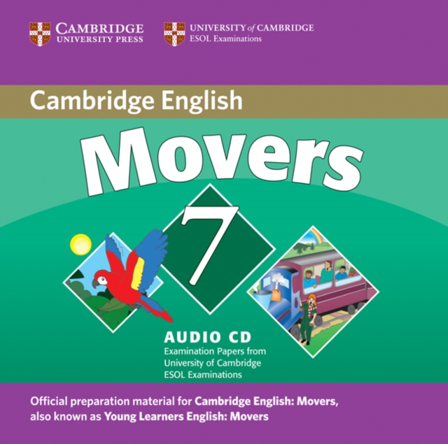 Cambridge Young Learners English Tests 7 Movers Audio CD : Examination Papers from University of Cambridge ESOL Examinations, CD-Audio Book