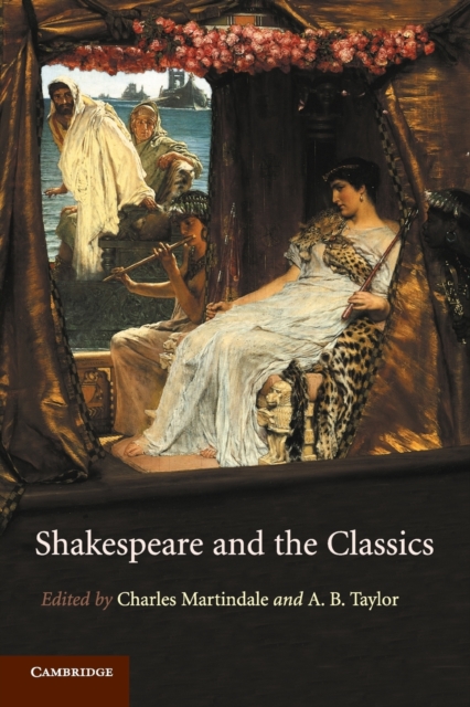 Shakespeare and the Classics, Paperback / softback Book