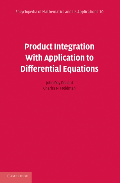 Product Integration with Application to Differential Equations, Paperback / softback Book