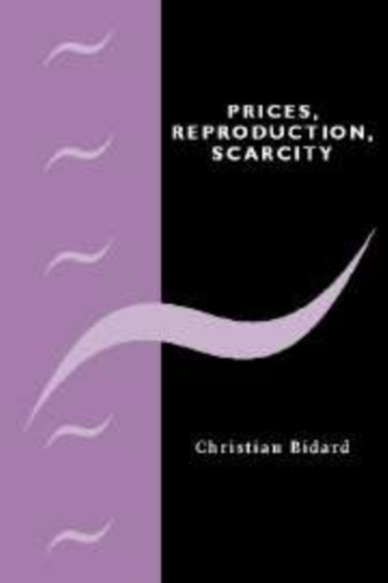 Prices, Reproduction, Scarcity, Paperback / softback Book