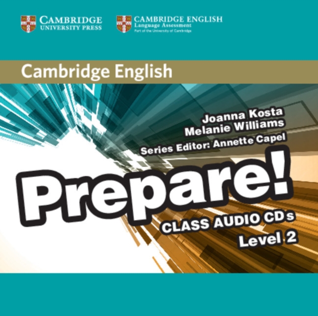 Cambridge English Prepare! Level 2 Class Audio CDs (2), CD-Audio Book
