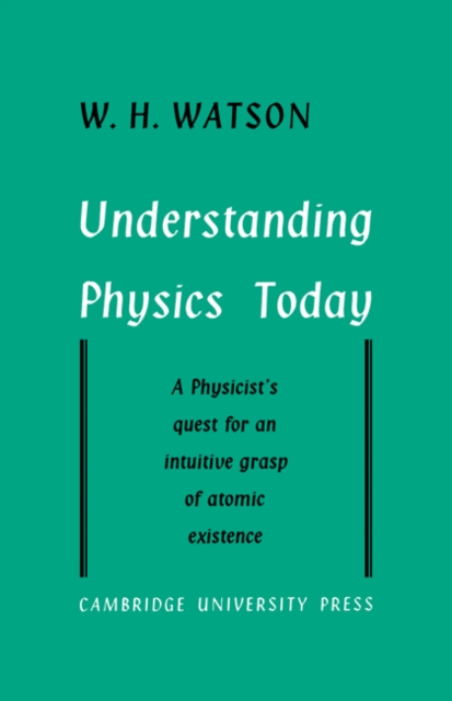 Understanding Physics Today, Paperback / softback Book