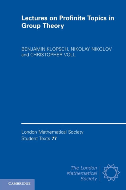 Lectures on Profinite Topics in Group Theory, Paperback / softback Book