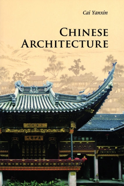 Chinese Architecture, Paperback / softback Book
