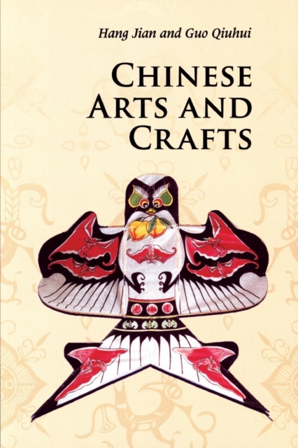Chinese Arts and Crafts, Paperback / softback Book