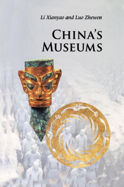 China's Museums, Paperback / softback Book