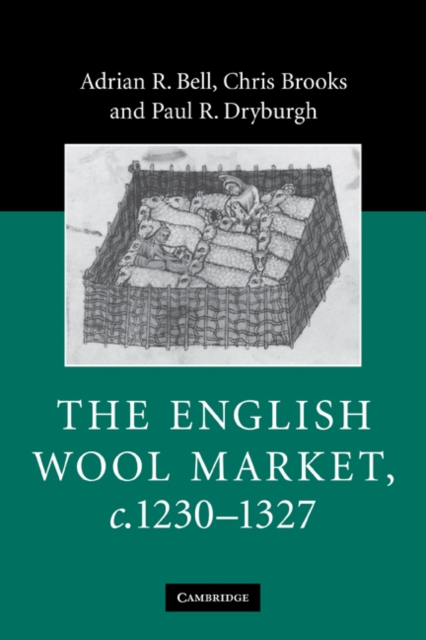 The English Wool Market, c.1230-1327, Paperback / softback Book