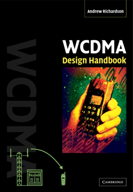 WCDMA Design Handbook, Paperback / softback Book