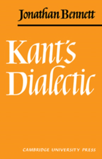 Kants Dialectic, Hardback Book