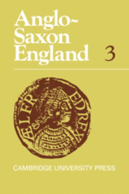 Anglo-Saxon England: Volume 3, Hardback Book
