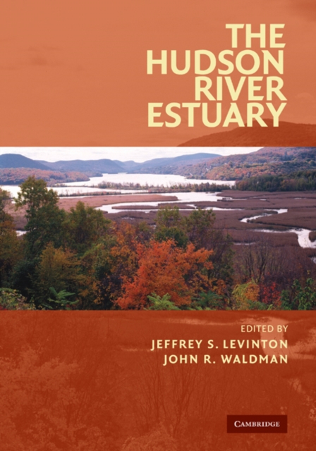The Hudson River Estuary, Paperback / softback Book