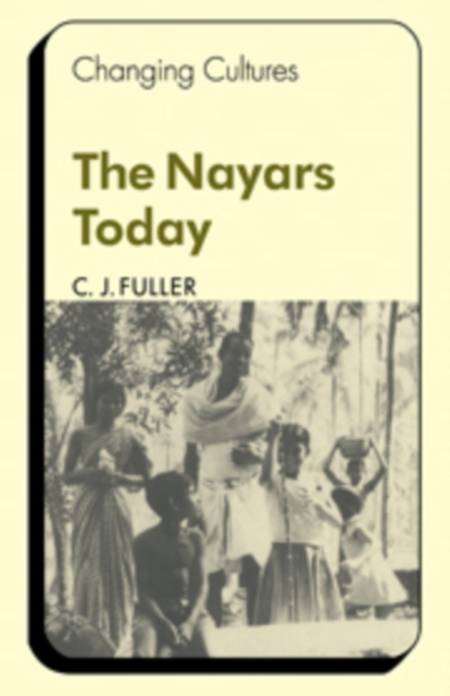 The Nayars Today, Hardback Book
