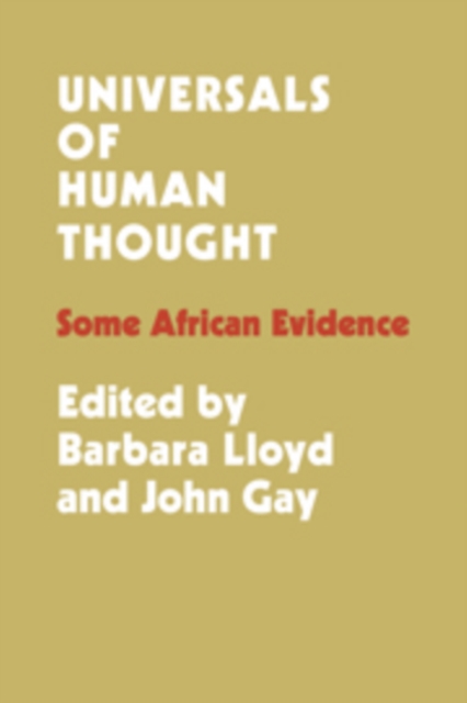 Universals of Human Thought : Some African Evidence, Hardback Book