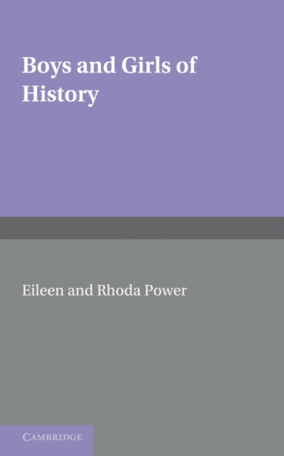 Boys and Girls of History, Paperback / softback Book