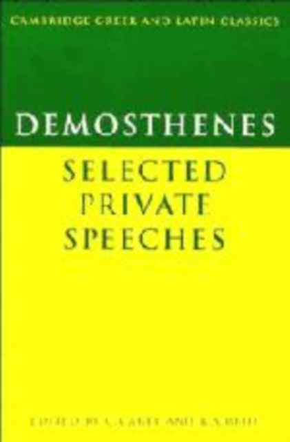 Demosthenes: Selected Private Speeches, Hardback Book
