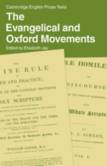 The Evangelical and Oxford Movements, Hardback Book