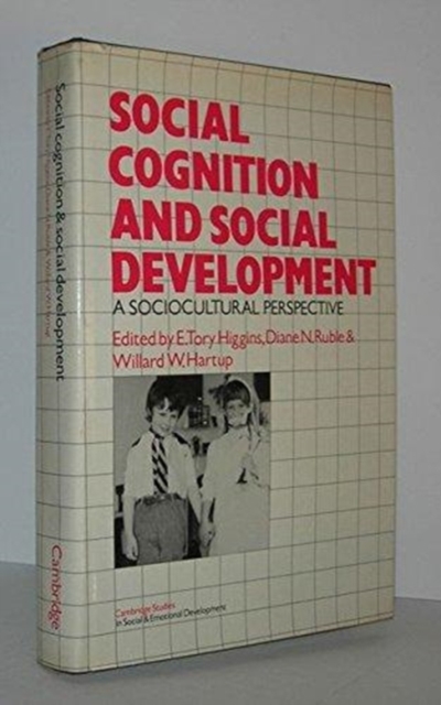 Social Cognition and Social Development : A Sociocultural Perspective, Hardback Book