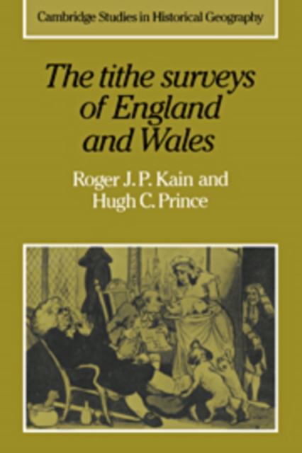 The Tithe Surveys of England and Wales, Hardback Book
