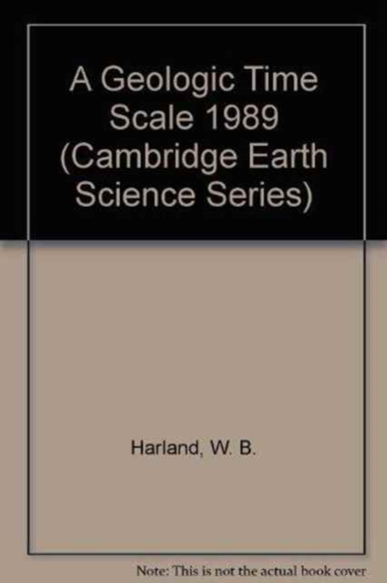 A Geologic Time Scale 1989, Hardback Book
