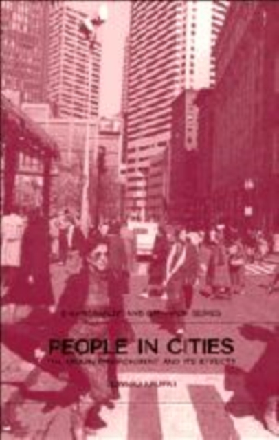 People in Cities : The Urban Environment and its Effects, Hardback Book