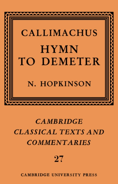 Callimachus: Hymn to Demeter, Hardback Book