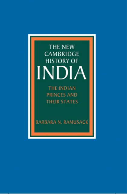 The Indian Princes and their States, Hardback Book