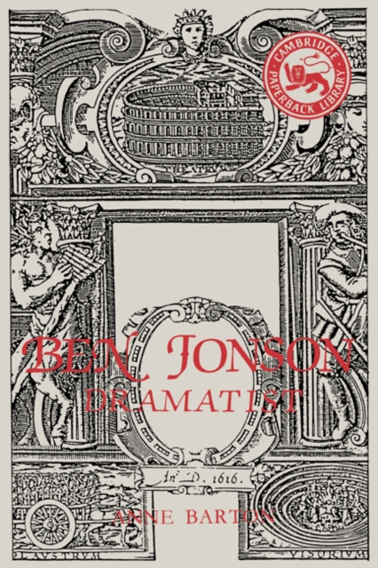 Ben Jonson : Dramatist, Paperback / softback Book