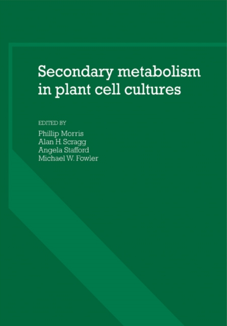Secondary Metabolism in Plant Cell Cultures, Paperback / softback Book