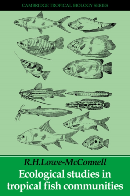 Ecological Studies in Tropical Fish Communities, Paperback / softback Book