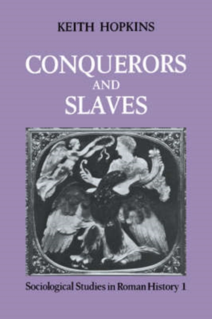 Conquerors and Slaves, Paperback / softback Book