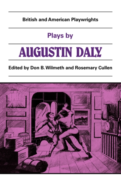 Plays by Augustin Daly : A Flash of Lightning, Horizon, Love on Crutches, Paperback / softback Book