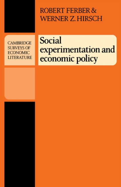 Social Experimentation and Economic Policy, Paperback / softback Book