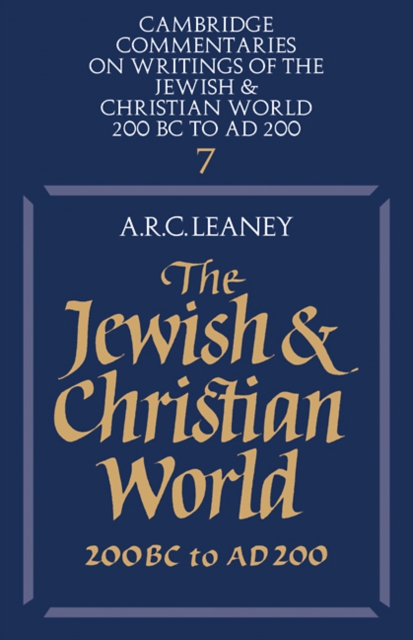 The Jewish and Christian World 200 BC to AD 200, Paperback / softback Book