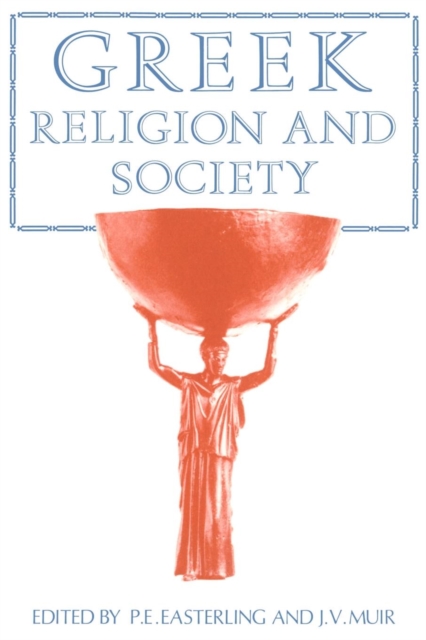 Greek Religion and Society, Paperback / softback Book