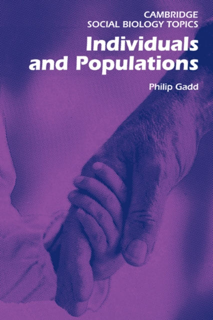 Individuals and Populations, Paperback / softback Book