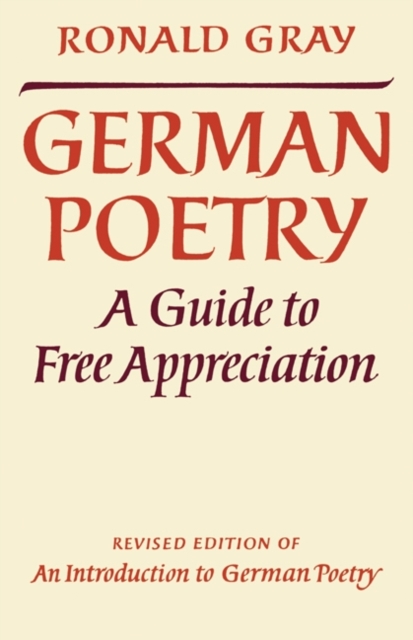 German Poetry : A Guide to Free Appreciation, Paperback / softback Book