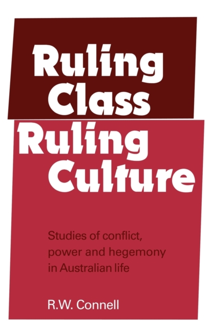 Ruling Class, Ruling Culture, Paperback / softback Book
