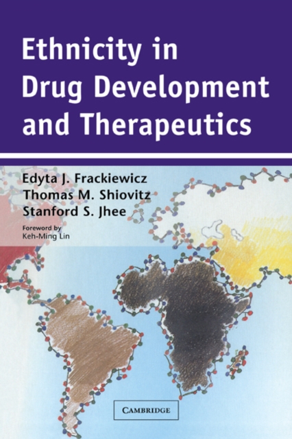 Ethnicity in Drug Development and Therapeutics, Paperback / softback Book