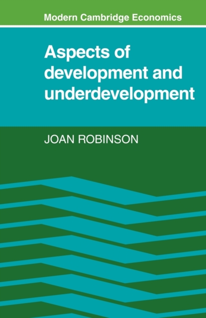 Aspects of Development and Underdevelopment, Paperback / softback Book