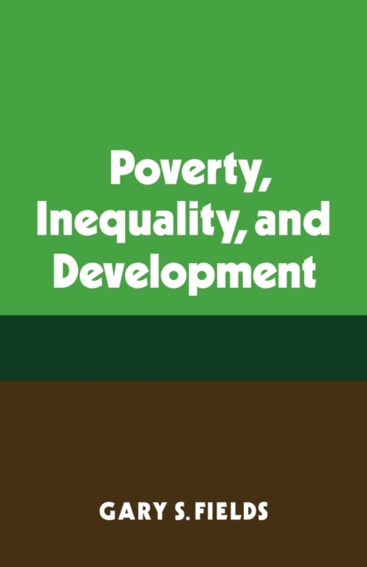 Poverty, Inequality, and Development, Paperback / softback Book