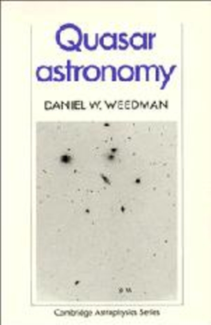 Quasar Astronomy, Hardback Book