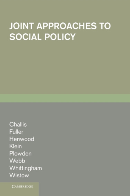 Joint Approaches to Social Policy : Rationality and Practice, Hardback Book