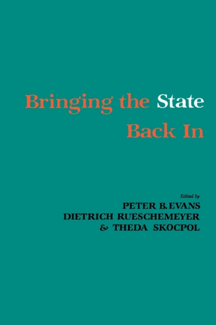 Bringing the State Back In, Paperback / softback Book