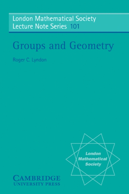 Groups and Geometry, Paperback / softback Book