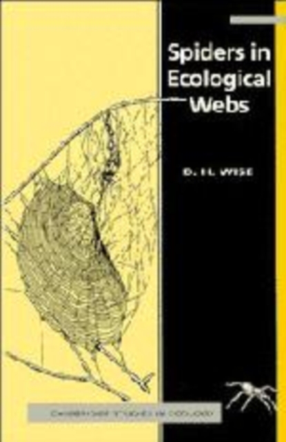 Spiders in Ecological Webs, Hardback Book