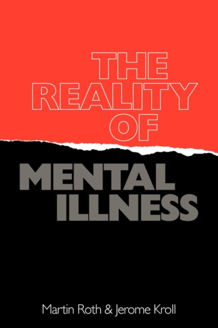 The Reality of Mental Illness, Paperback / softback Book