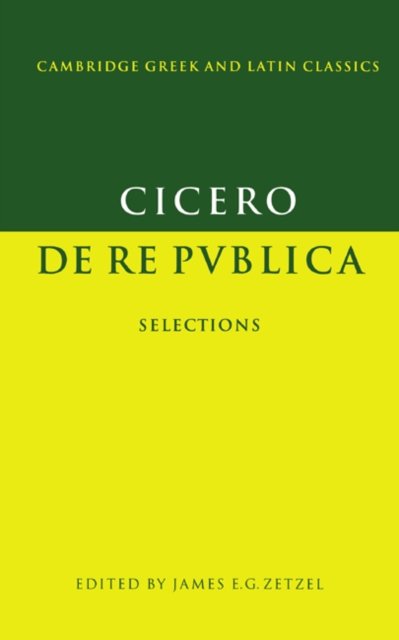 Cicero: De re publica : Selections, Paperback / softback Book