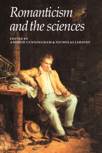 Romanticism and the Sciences, Paperback / softback Book