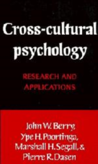 Cross-Cultural Psychology : Research and Applications, Hardback Book