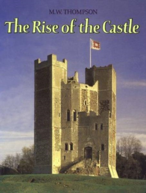 The Rise of the Castle, Hardback Book